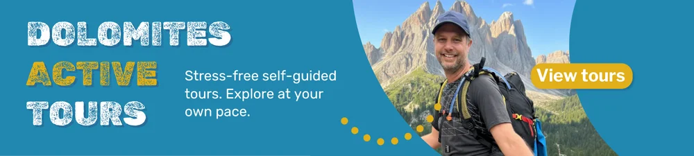 Dolomites Active Tours - Stress-free self-guide tours, explore at your own pace. Click to View Tours.