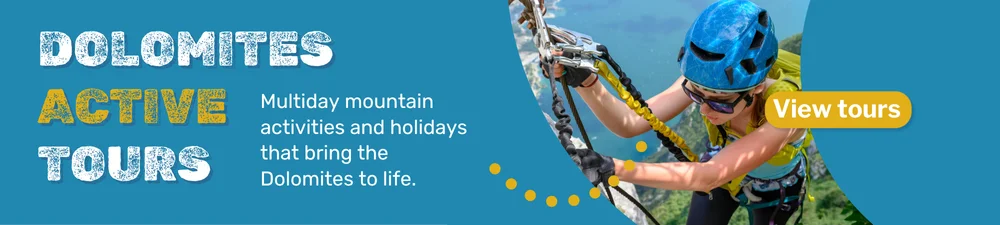 Dolomites Active Tours - Multiday mountain activities and small group tours. Click to View Tours.