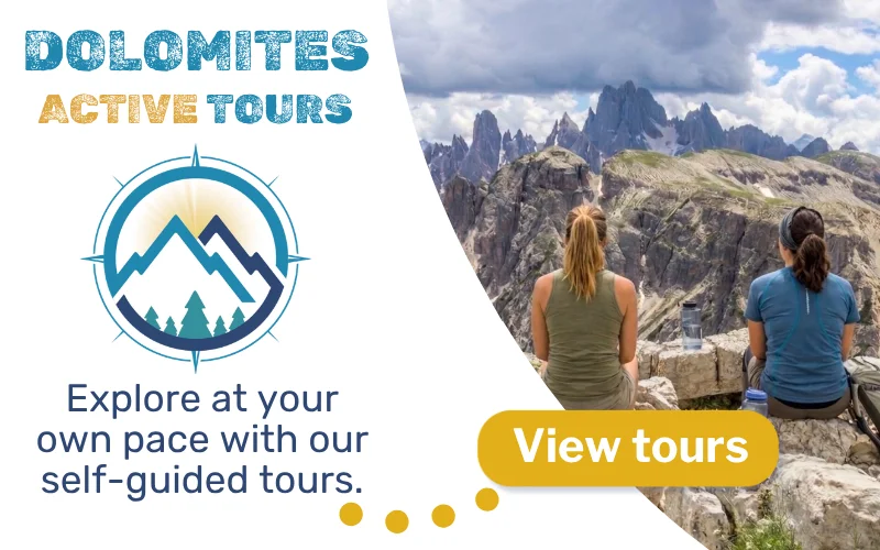 Dolomites Active Tours - Self-Guided Hiking Tours. Click to View Tours.